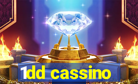 1dd cassino